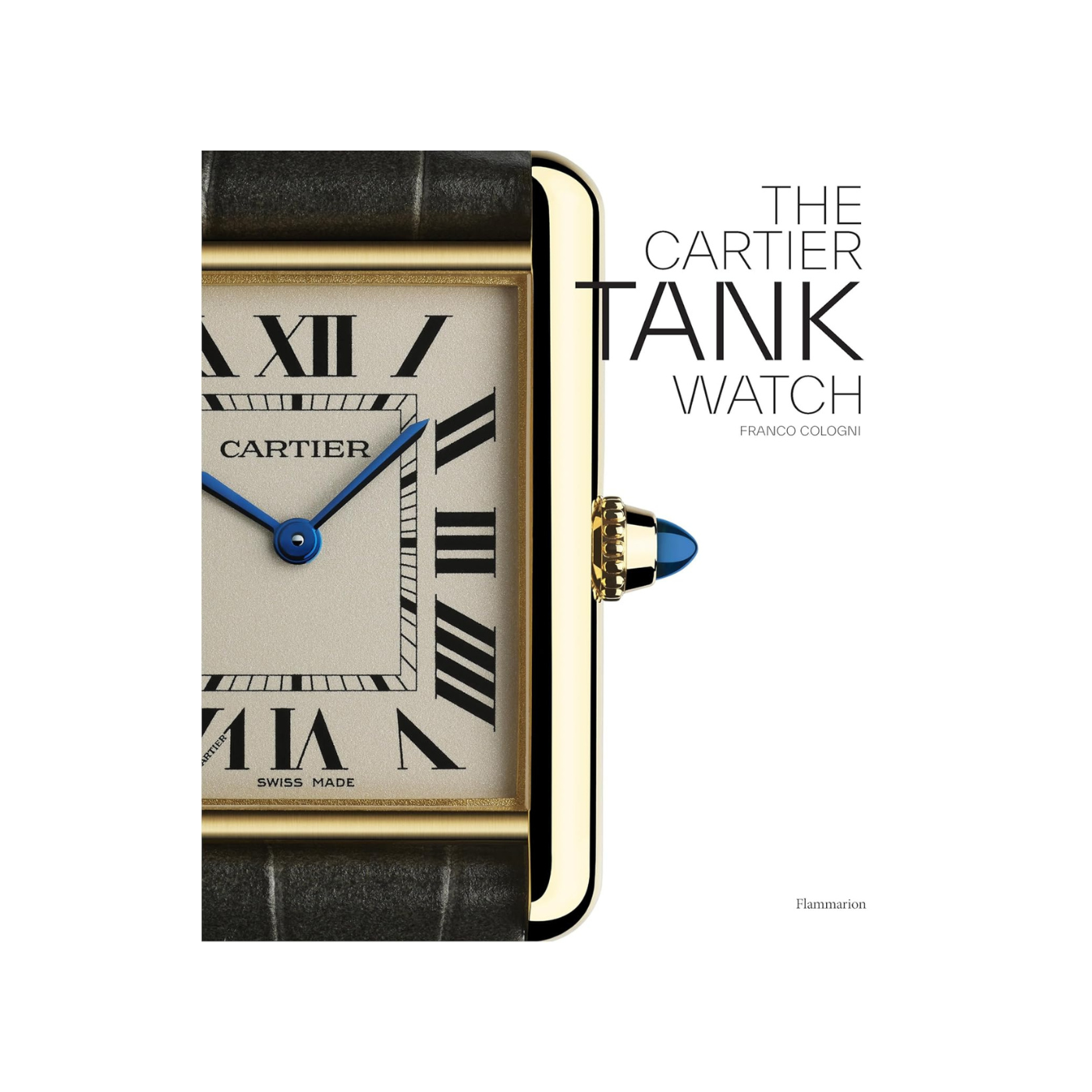 The Cartier Tank Watch: The Tank Watch